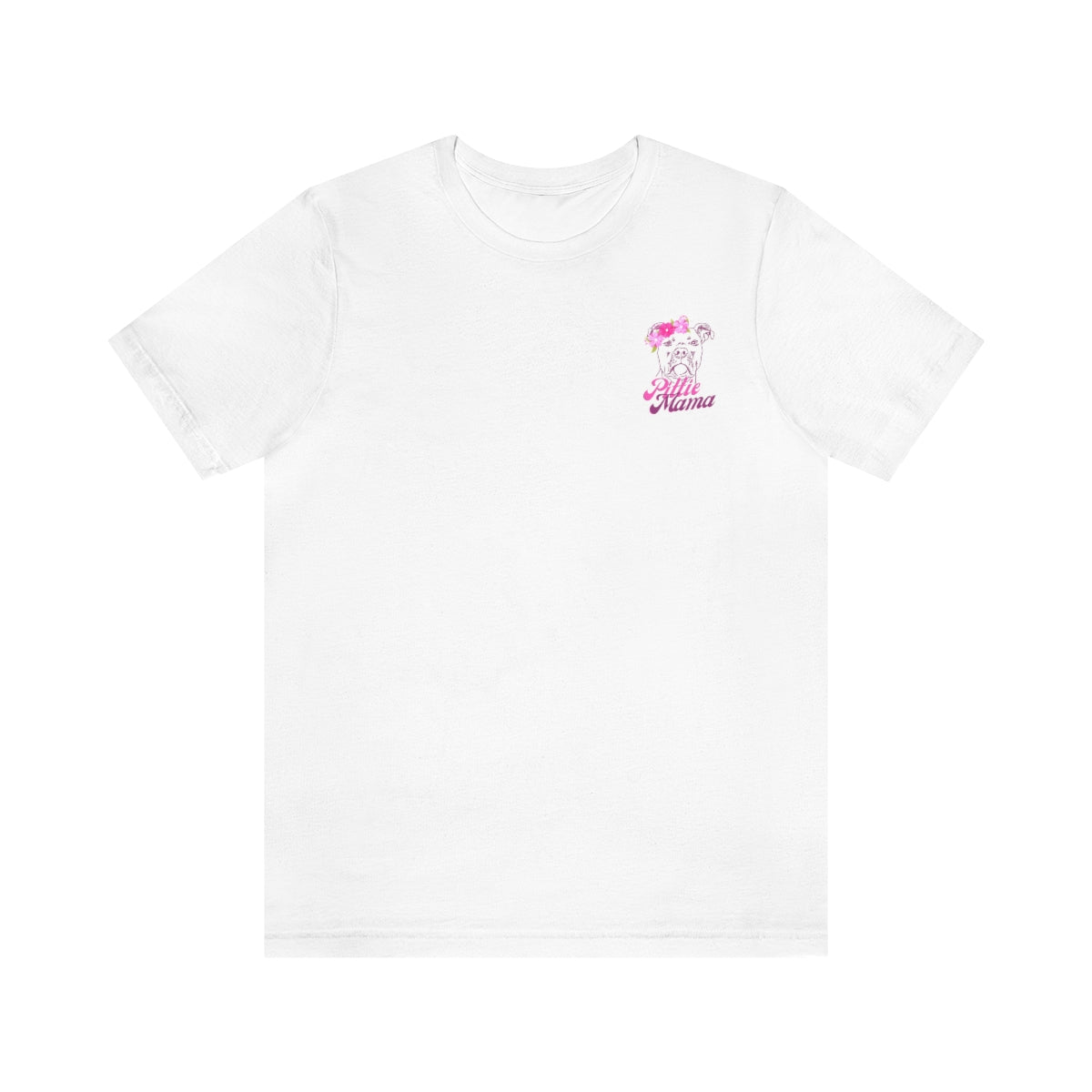 Pretty Pitty Mama Short Sleeve Tee